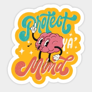 Protect Ya' Mind Sticker